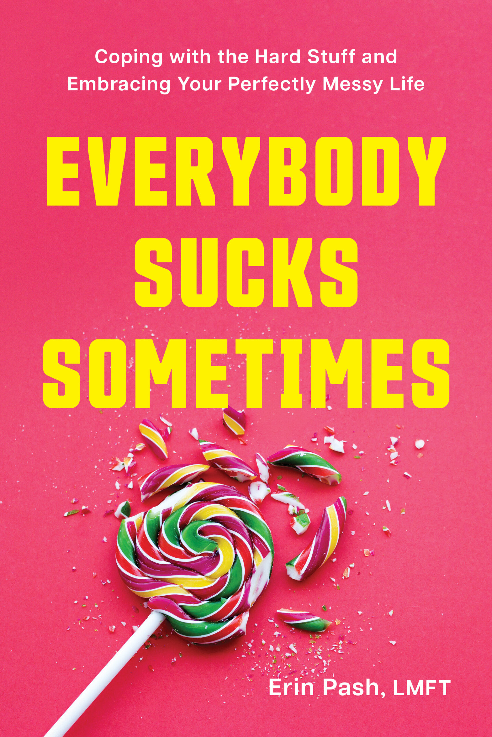 Book Everybody Sucks Sometimes